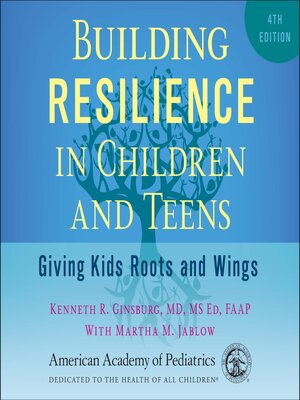 cover image of Building Resilience in Children and Teens, 4th ed